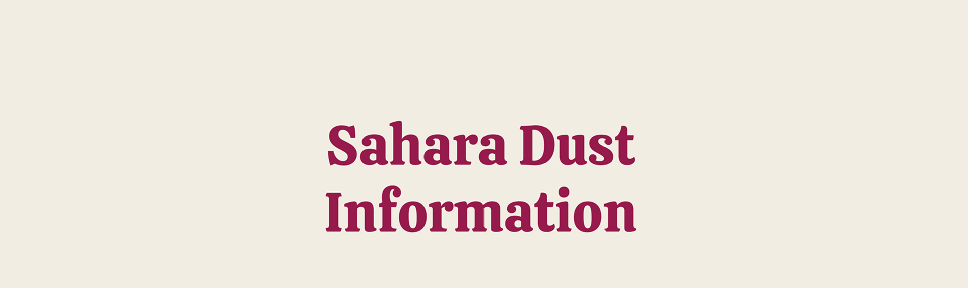 Sahara Dust Information